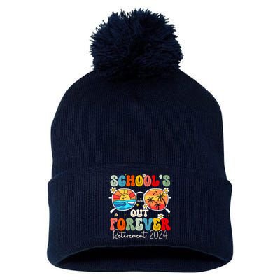 SchoolS Out Forever Retired Teacher Retirement 2024 Pom Pom 12in Knit Beanie