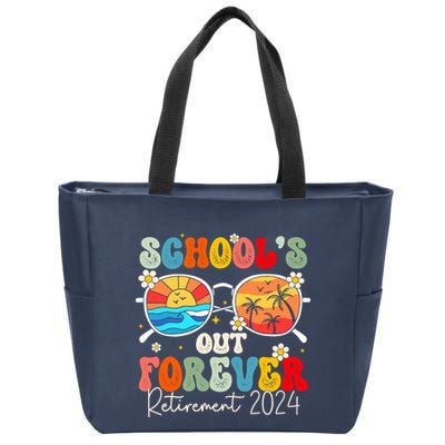 SchoolS Out Forever Retired Teacher Retirement 2024 Zip Tote Bag