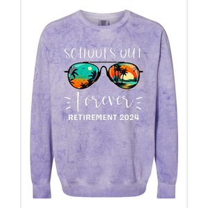 SchoolS Out Forever Teacher Retirement 2024 Retired Teacher Colorblast Crewneck Sweatshirt