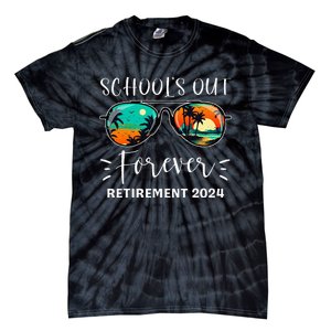 SchoolS Out Forever Teacher Retirement 2024 Retired Teacher Tie-Dye T-Shirt