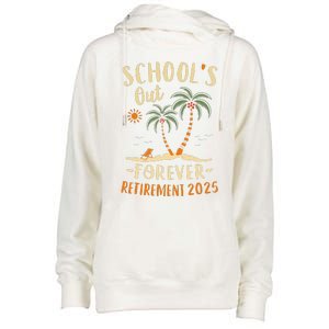 Schools Out Forever Retirement 2025 Gift Retired Teacher Womens Funnel Neck Pullover Hood