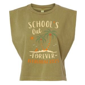 Schools Out Forever Retirement 2025 Gift Retired Teacher Garment-Dyed Women's Muscle Tee