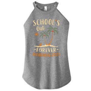 Schools Out Forever Retirement 2025 Gift Retired Teacher Women's Perfect Tri Rocker Tank