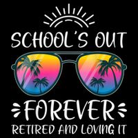 Schools Out Forever Retired Loving It Summer Teacher Student Bucket Hat