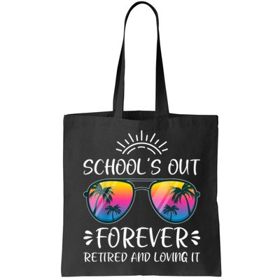 Schools Out Forever Retired Loving It Summer Teacher Student Bag
