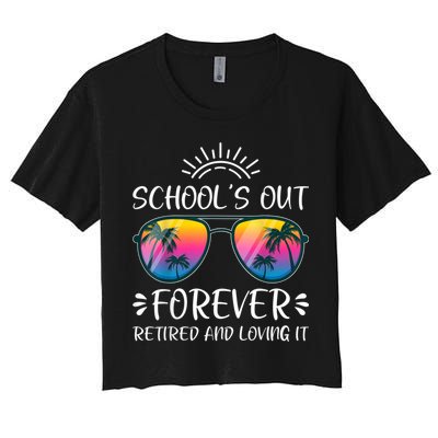 Schools Out Forever Retired Loving It Summer Teacher Student Crop Top