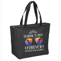 Schools Out Forever Retired Loving It Summer Teacher Student Zip Tote Bag