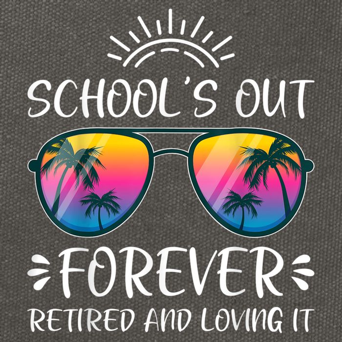 Schools Out Forever Retired Loving It Summer Teacher Student Cotton Canvas Backpack