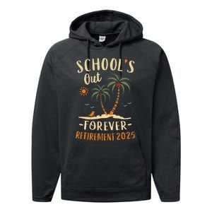 Schools Out Forever Retirement 2025 Gift Retired Teacher Gift Performance Fleece Hoodie