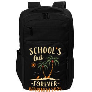 Schools Out Forever Retirement 2025 Gift Retired Teacher Gift Impact Tech Backpack