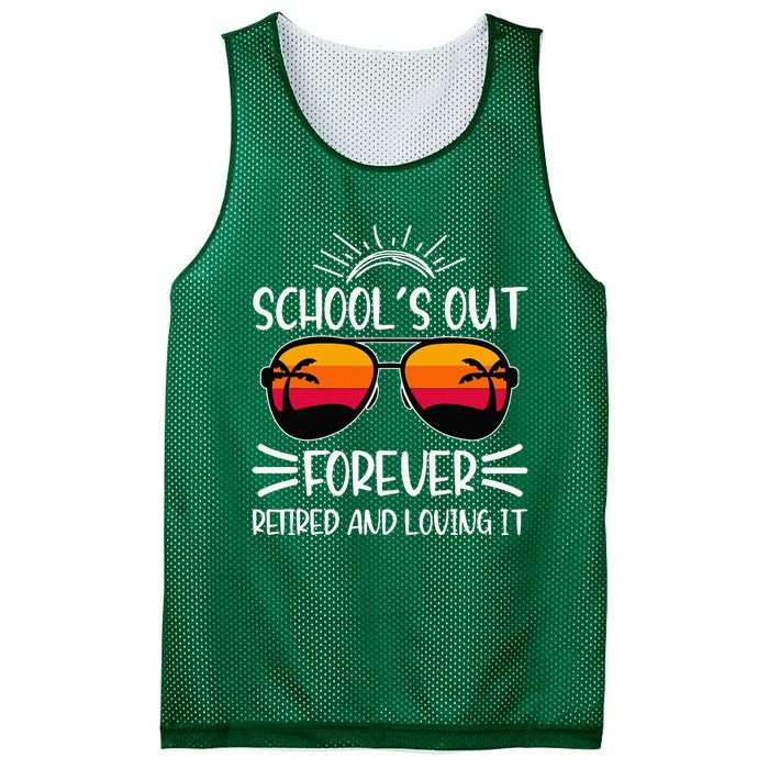 SchoolS Out Forever Retired And Loving It Mesh Reversible Basketball Jersey Tank