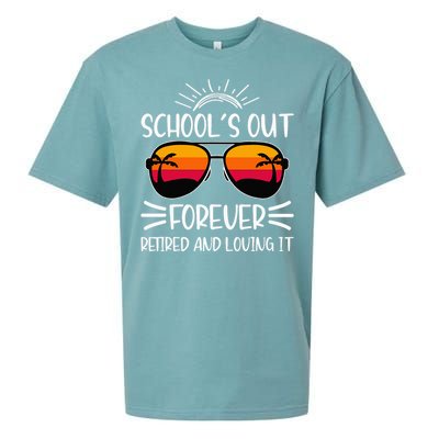 SchoolS Out Forever Retired And Loving It Sueded Cloud Jersey T-Shirt