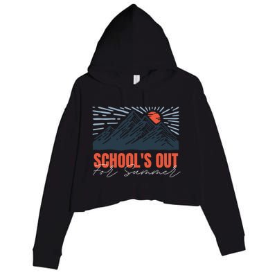 SchoolS Out For Summer Happy Last Day Mountain Sunset Gift Crop Fleece Hoodie