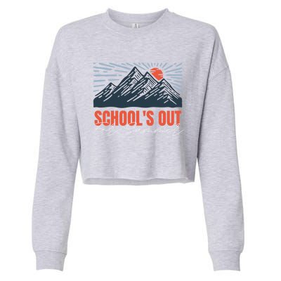 SchoolS Out For Summer Happy Last Day Mountain Sunset Gift Cropped Pullover Crew