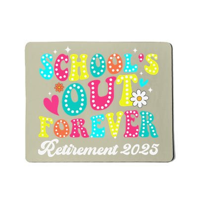 Schools Out Forever Retirement 2025 Tie Dye Retired Teacher Mousepad