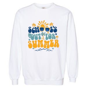 Schools Out For Summer Vacation Retro Last Day Of School Garment-Dyed Sweatshirt