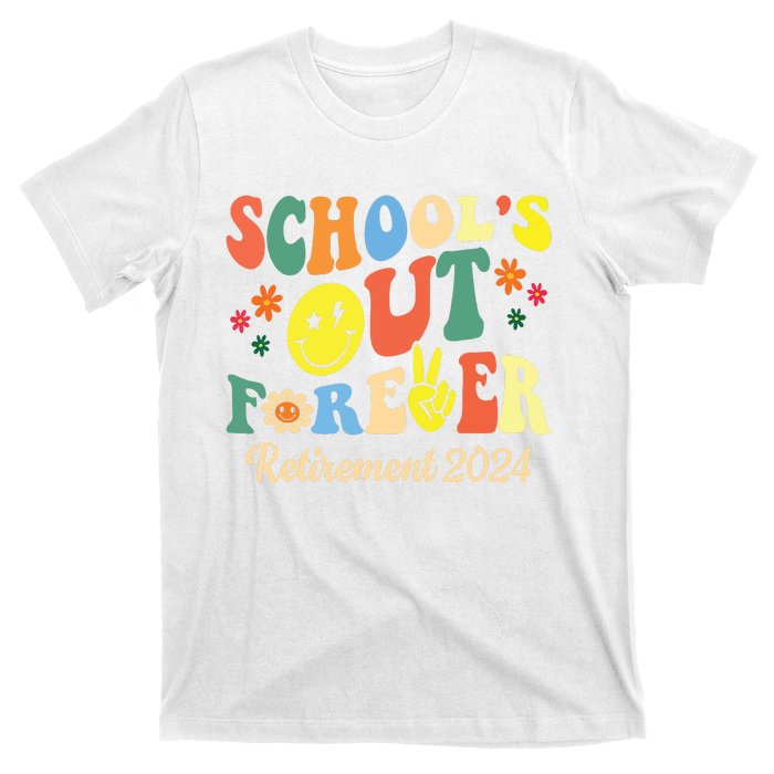 Schools Out Forever Gift Retired Teacher Retirement 2024 T-Shirt