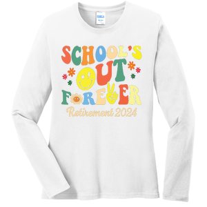 Schools Out Forever Gift Retired Teacher Retirement 2024 Ladies Long Sleeve Shirt