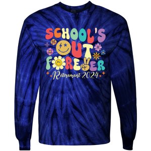 Schools Out Forever Retirement 2024 Retired Teacher Summer Tie-Dye Long Sleeve Shirt