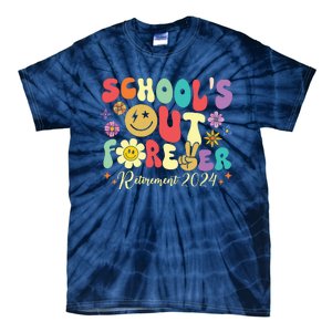 Schools Out Forever Retirement 2024 Retired Teacher Summer Tie-Dye T-Shirt