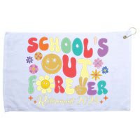 Schools Out Forever Retirement 2024 Retired Teacher Summer Grommeted Golf Towel