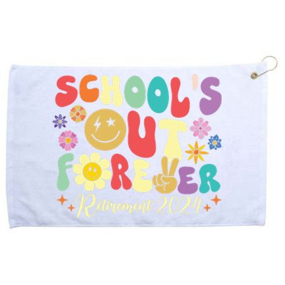 Schools Out Forever Retirement 2024 Retired Teacher Summer Grommeted Golf Towel