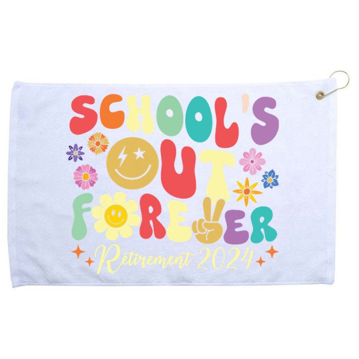 Schools Out Forever Retirement 2024 Retired Teacher Summer Grommeted Golf Towel