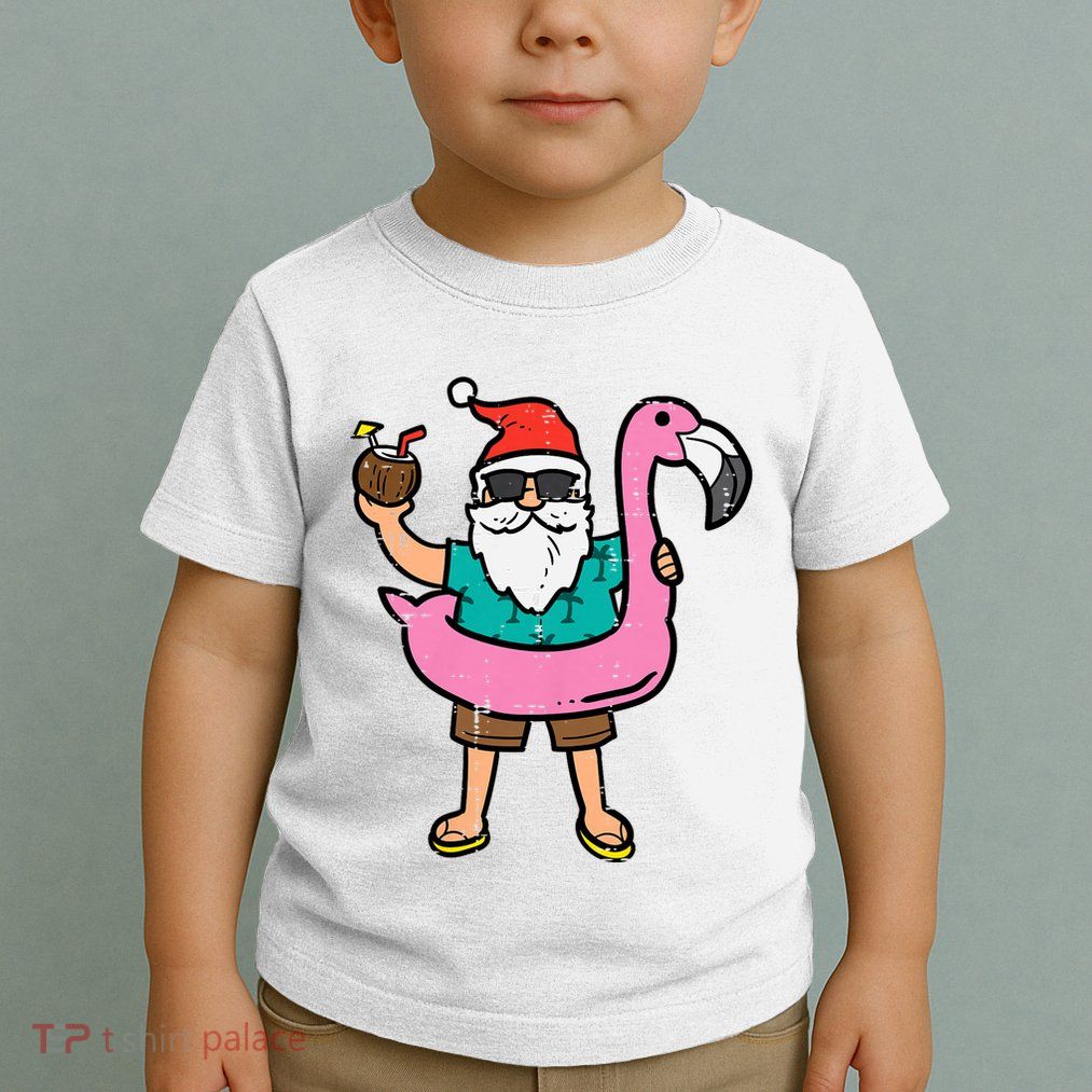 Santa On Flamingo Floatie Cute Christmas In July Xmas Summer Toddler T-Shirt