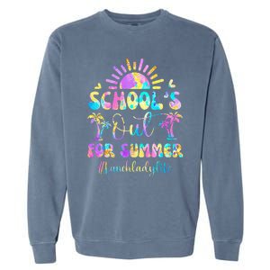 SchoolS Out For Summer Lunch Lady Life Last Day Of School Garment-Dyed Sweatshirt