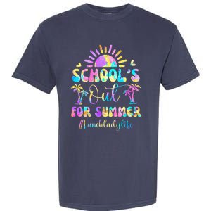 SchoolS Out For Summer Lunch Lady Life Last Day Of School Garment-Dyed Heavyweight T-Shirt