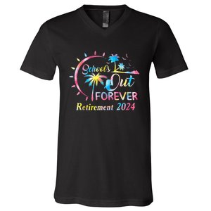 Schools Out Forever Retirement 2024 Tie Dye Retired Teacher V-Neck T-Shirt