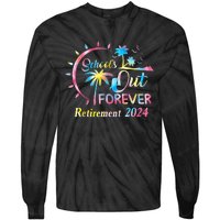 Schools Out Forever Retirement 2024 Tie Dye Retired Teacher Tie-Dye Long Sleeve Shirt