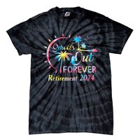 Schools Out Forever Retirement 2024 Tie Dye Retired Teacher Tie-Dye T-Shirt