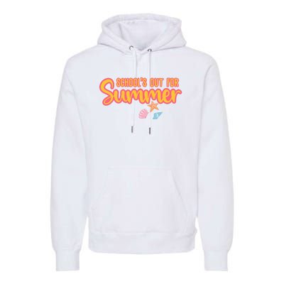 Schools Out For Summer Cute Premium Hoodie