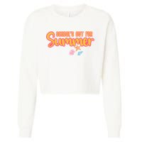Schools Out For Summer Cute Cropped Pullover Crew
