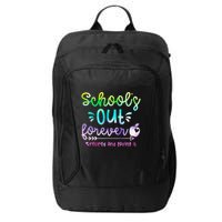 Schools Out Forever Retired & Loving It Funny Teacher Summer City Backpack