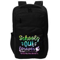 Schools Out Forever Retired & Loving It Funny Teacher Summer Impact Tech Backpack