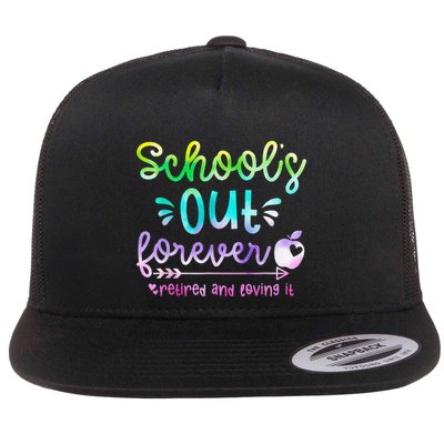 Schools Out Forever Retired & Loving It Funny Teacher Summer Flatbill Hat