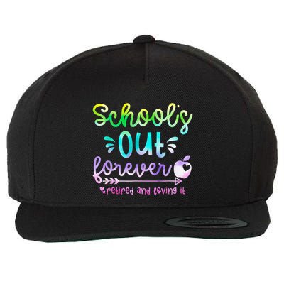 Schools Out Forever Retired & Loving It Funny Teacher Summer Wool Snapback Cap