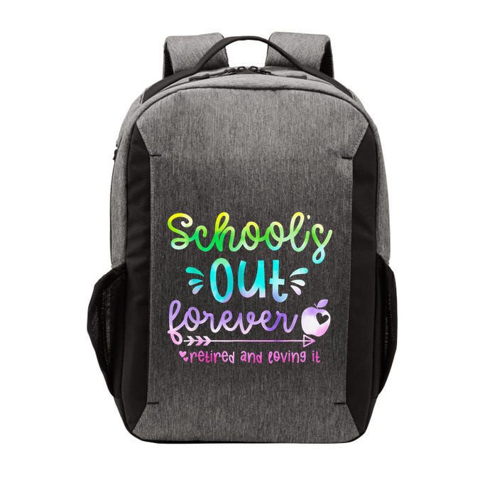 Schools Out Forever Retired & Loving It Funny Teacher Summer Vector Backpack