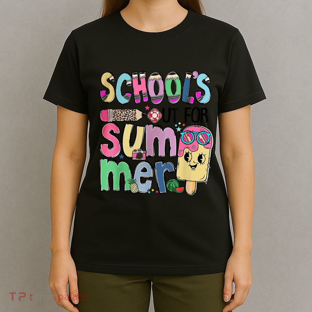 Schools Out For Summer Teacher Summer Vacation T-Shirt