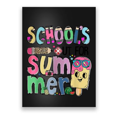 Schools Out For Summer Teacher Summer Vacation Poster