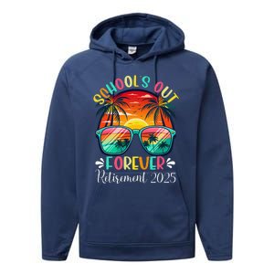 SchoolS Out Forever Retired Teacher Retirement 2025 Funny Performance Fleece Hoodie