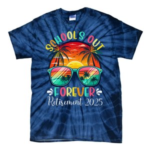 SchoolS Out Forever Retired Teacher Retirement 2025 Funny Tie-Dye T-Shirt