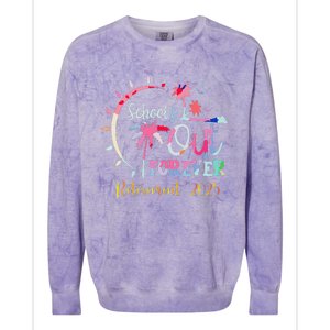 SchoolS Out Forever Teacher Retirement 2025 Retired Teacher Colorblast Crewneck Sweatshirt