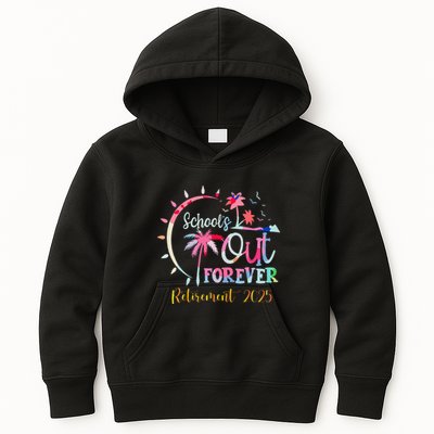 SchoolS Out Forever Teacher Retirement 2025 Retired Teacher Kids Hoodie