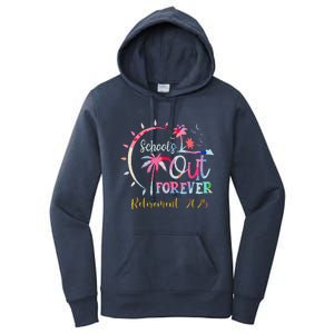 SchoolS Out Forever Teacher Retirement 2025 Retired Teacher Women's Pullover Hoodie