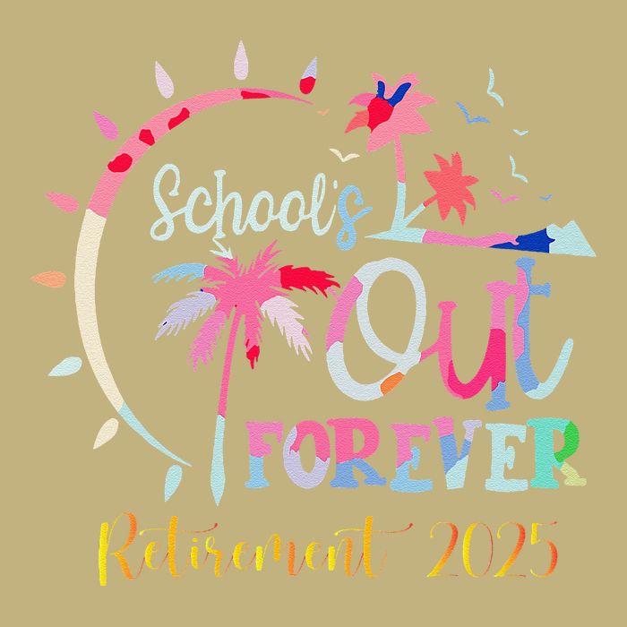 SchoolS Out Forever Teacher Retirement 2025 Retired Teacher Cooling Performance Crew T-Shirt