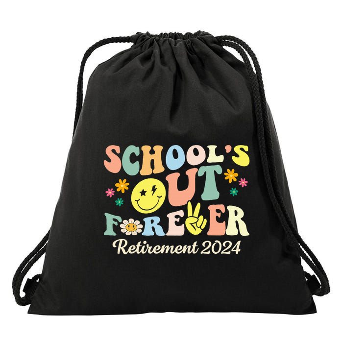 SchoolS Out Forever Gifts Retired Teacher Retirement 2024 Drawstring Bag