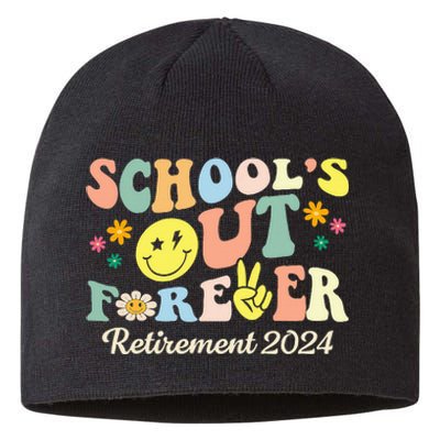 SchoolS Out Forever Gifts Retired Teacher Retirement 2024 Sustainable Beanie